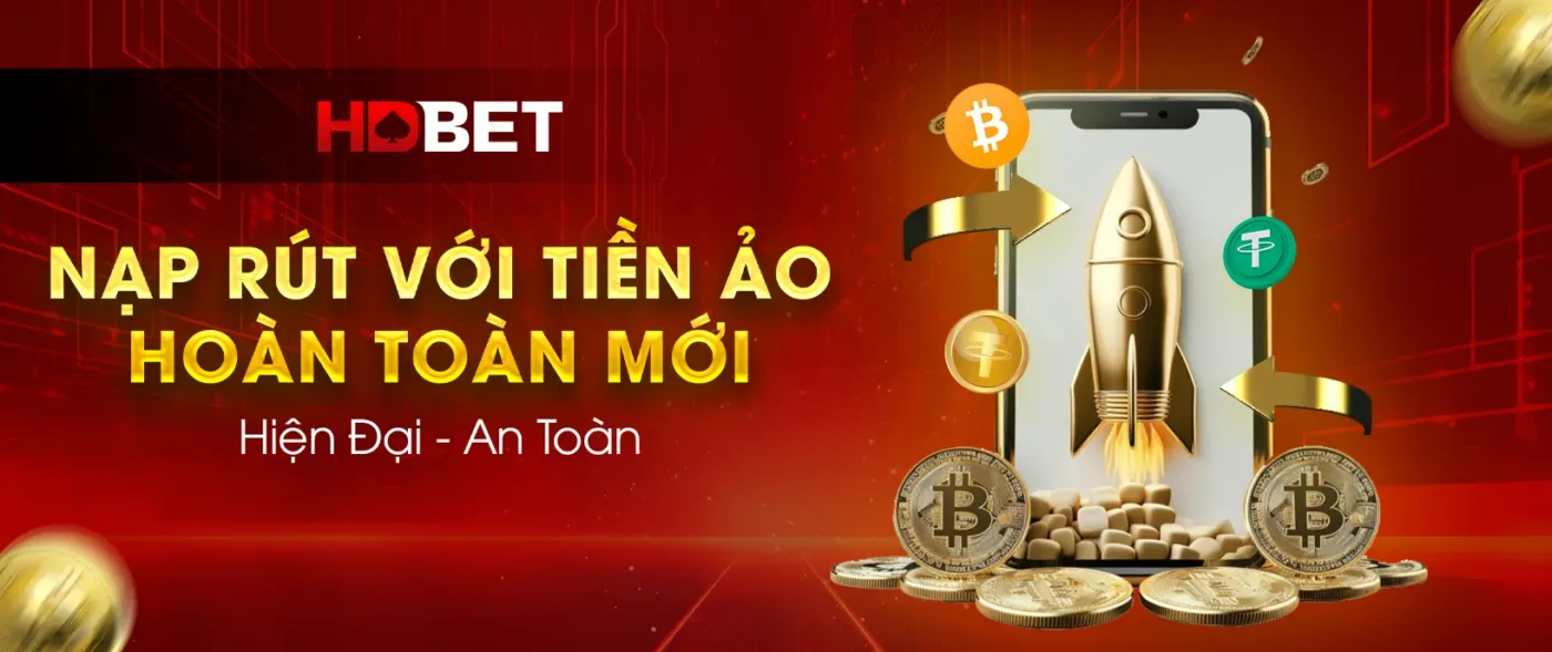 Nạp/rút tiền tại HDbet minh bạch và an toàn